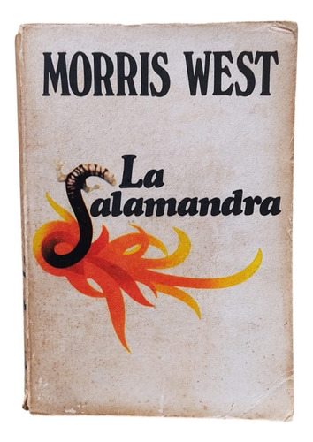 La Salamandra - Morris West
