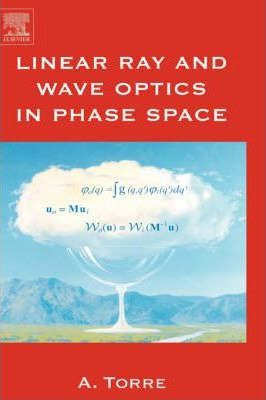 Libro Linear Ray And Wave Optics In Phase Space : Bridgin...