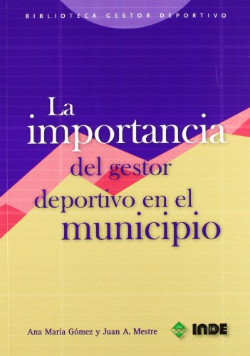 Libro Importancia Del Gestor Deportivo En El Municipio La De