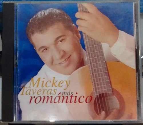 Mickey Taveras. Más Romántico. Cd Original Usado. Qqb.