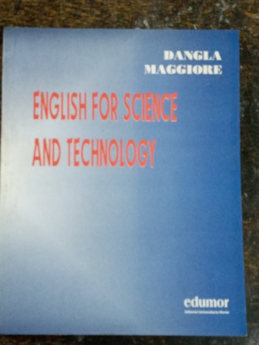 English For Science And Technology * Dangla Maggiore *
