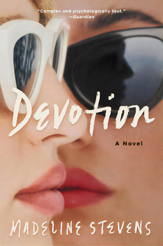 Devotion, De Stevens, Madeline., Vol. 1. Editorial Ecco Pr, Tapa Blanda En Inglés