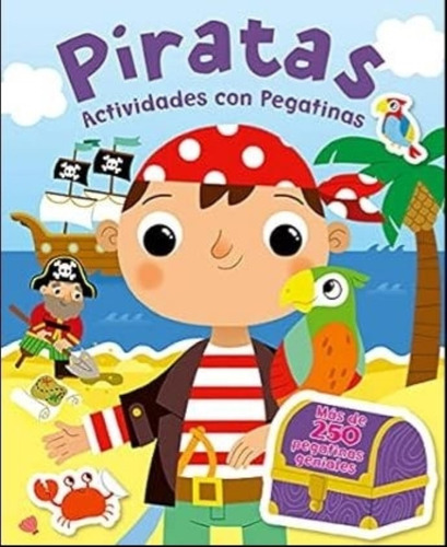 Piratas - Libro De Actividades Con Stickers + De 250 Sticker