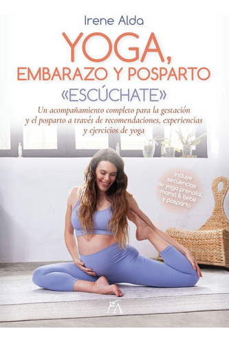 Yoga, Embarazo Y Posparto, De Irene Alda. Editorial Almuzara, Tapa Blanda En Español