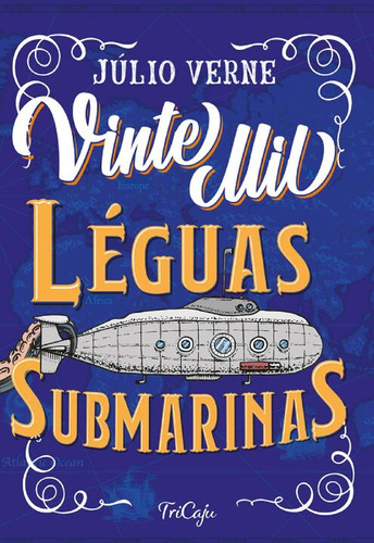 Libro Vinte Mil Leguas Submarinas Tricaju De Verne Julio T