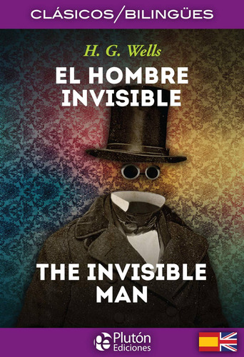 El Hombre Invisible - Bilingüe - H. G. Wells
