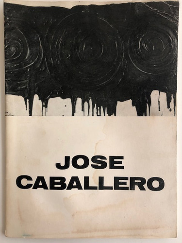 Pablo Neruda A Jose Caballero Desde Entonces 1970