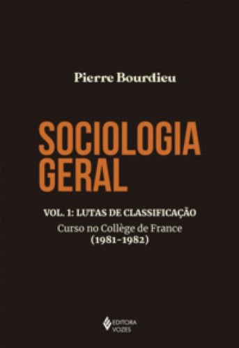 Livro Sociologia Geral Vol. 1