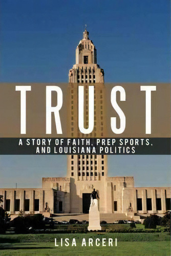 Trust, De Lisa Arceri. Editorial Westbow Press, Tapa Blanda En Inglés