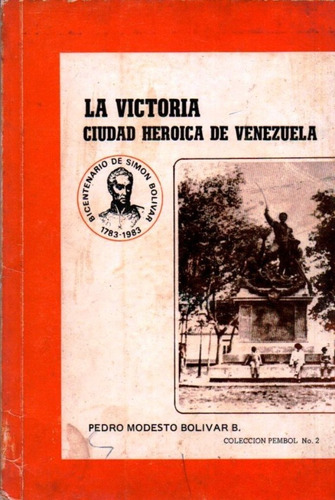 Batalla De La Victoria Jose Felix Rivas 4 Libros (Usado)