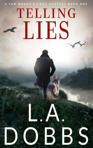 Libro:  Telling Lies (a Sam Mason Mystery)
