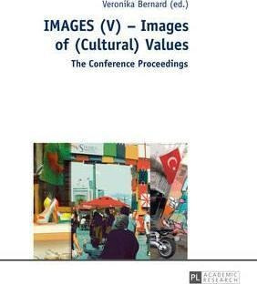 Libro Images (v) - Images Of (cultural) Values : The Conf...