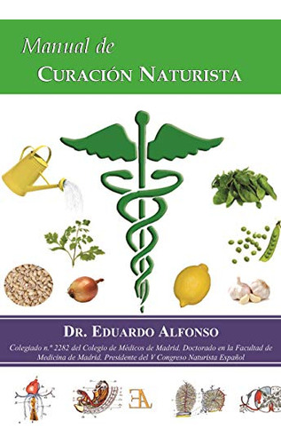 Libro Manual De Curacion Naturista De Alfonso Dr Eduardo Edi