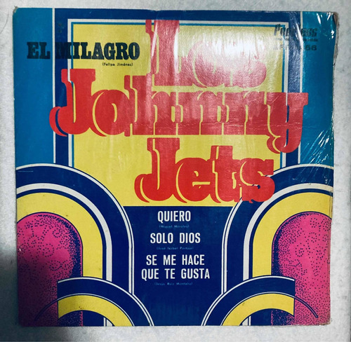 Los Johnny Jets El Milagro Lp Vinyl Vinilo 7 Mexico 1971