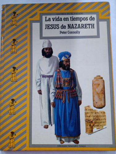 La Vida En Tiempos De Jesús De Nazareth Tapa Dura - Connolly