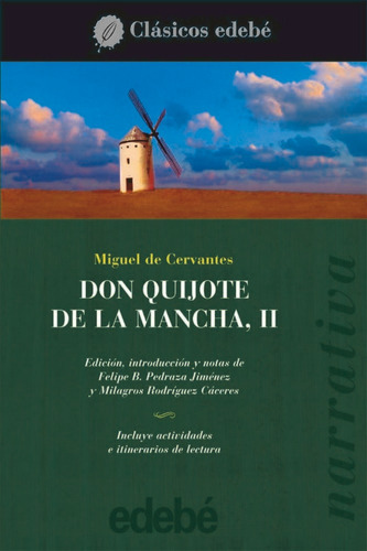 Don Quijote De La Mancha, Ii, De Miguel De Cervantes Saavedra Edebe (obra Colectiva). Editorial Edebé, Tapa Blanda En Español