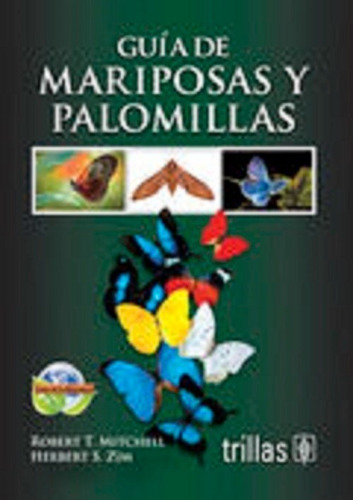 Guía De Mariposas Y Palomillas Trillas