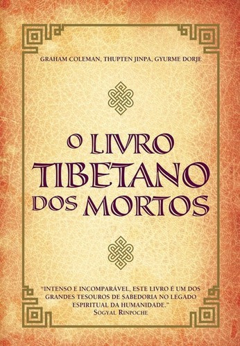 Livro Tibetano Dos Mortos, O