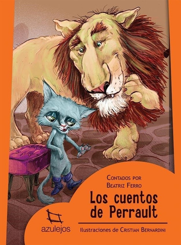 Los Cuentos De Perrault (nva.ed.) - Azulejos Naranja