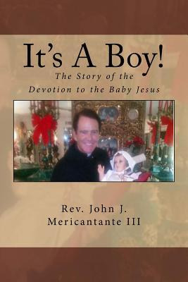 Libro It's A Boy! : The Story Of The Devotion To The Baby...