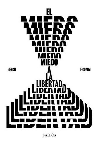 Miedo A La Libertad - Fromm Erich (papel)