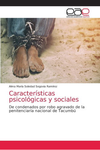 Libro: Características Psicológicas Y Sociales: De Por Robo