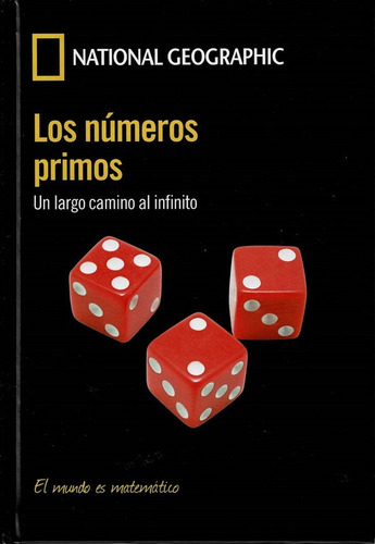 Los Números Primos. Un Largo Camino Al Infinito.