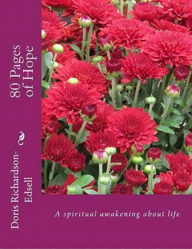 80 Pages Of Hope, De Doris Richardson-edsell. Editorial Createspace Independent Publishing Platform, Tapa Blanda En Inglés