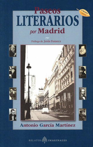 Libro: Paseos Literarios Por Madrid. Garcã¿â­a Martã¿â­nez, 