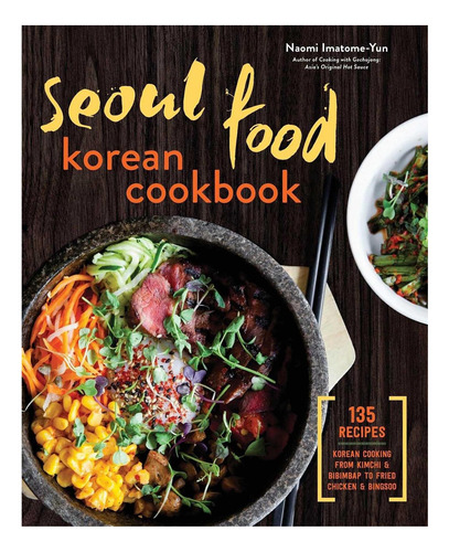 Libro: Comida De Seúl Libro De Cocina Coreana: Cocina Corean