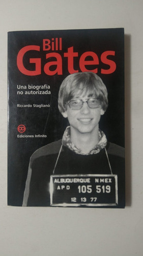 Bill Gates Una Biografia No Autorizada-stagliano-infinito(m)