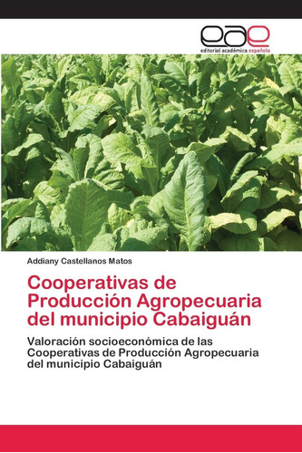 Libro: Cooperativas De Producción Agropecuaria Del Municipio