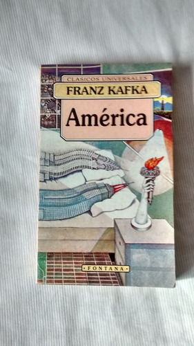 Imagen 1 de 4 de America - Franz Kafka Editorial Fontana Clasicos Universales