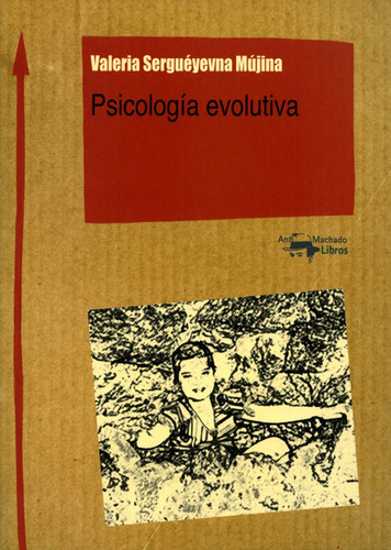 Psicología Evolutiva, De Valeria Serguéyevna Mújina. Editorial Oceano De Colombia S.a.s, Tapa Blanda, Edición 2015 En Español