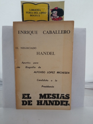 El Mesías De Handel - Apuntes Para Michelsen - Enrique C.