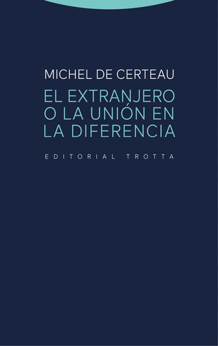 Libro Extranjero O La Union En La Diferencia,el