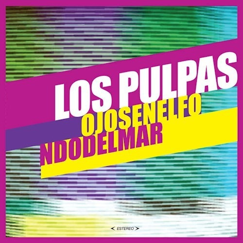 Ojos En El Fondo - Los Pulpas (cd)