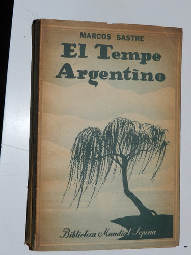 El Tempe Argentino - Marcos Sastre - Sopena