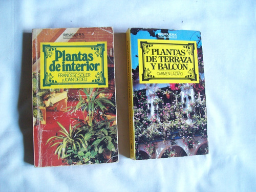 Bruguera Libro Práctico Plantas De Terraza Balcón E Interior