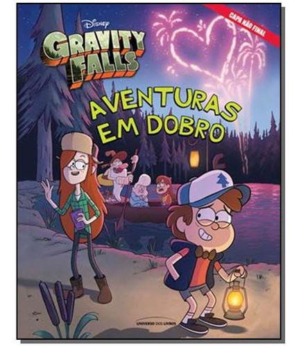 Gravity Falls - Aventuras Em Dobro - Disney Capa Dura