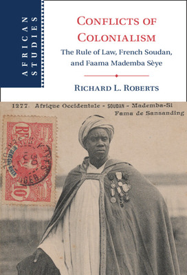 Libro Conflicts Of Colonialism: The Rule Of Law, French S...