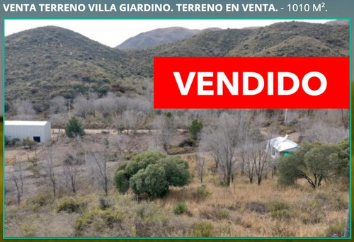 Terreno En Venta Villa Giardino - Camino De Los Artesanos - Vista A Las Sierras
