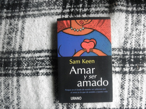 Amar Y Ser Amado-sam Keen