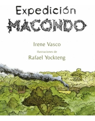 Libro Expedicion Macondo