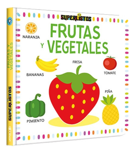 Frutas Y Vegetales, de VV. AA.. Editorial Latinbooks, tapa blanda, edición 1 en español