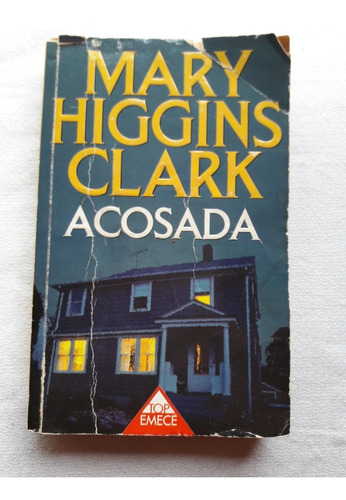 Acosada - Mary Higgins Clark - Top Emece 1996