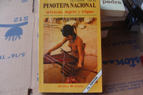 Pinotepa Nacional Mixtecos , Negros Y Triques , Año 1984