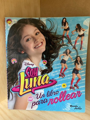 Soy Luna: Un Libro Para Rollear - Libro Nuevo, Original