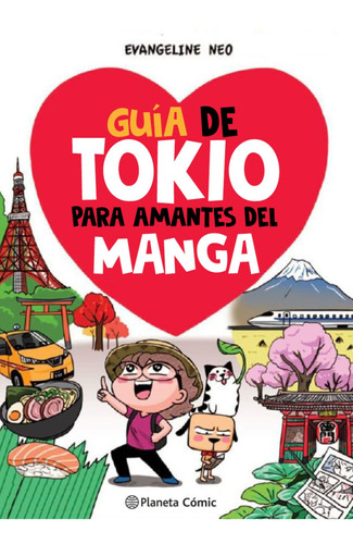 Guía De Tokio Para Amantes Del Manga - Neo, E -(t.dura)- *