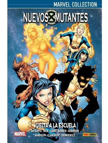 Nuevos Mutantes, Vuelta A La Escuela, de CARLO BARBERI. en español, 2013
